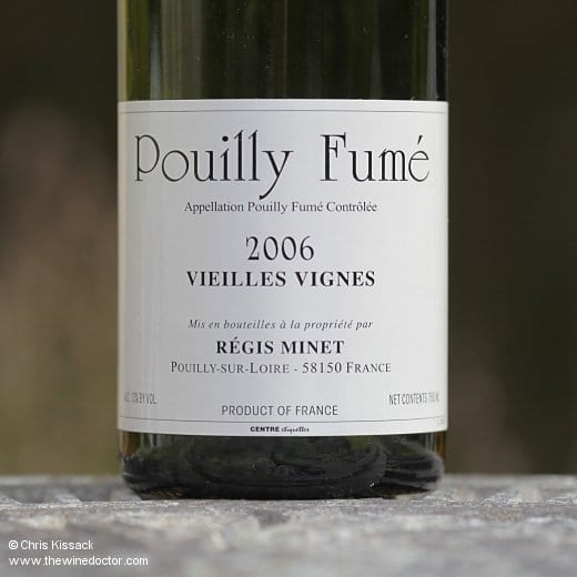 Régis Minet Pouilly-Fumé 2006 Régis Minet Pouilly-Fumé 2006