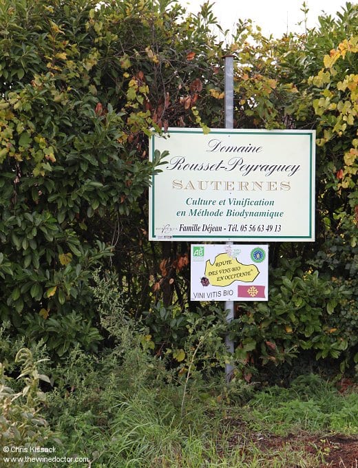 Sign at Domaine Rousset_Peyraguey, April 2016 Sauternes & Barsac 2007