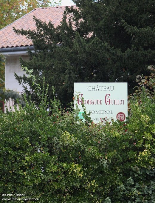 Sign at Château Gombaude-Guillot, October 2013 Château Gombaude-Guillot